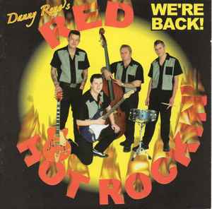 Danny Reno S Red Hot Rockin We Re Back 04 Cd Discogs