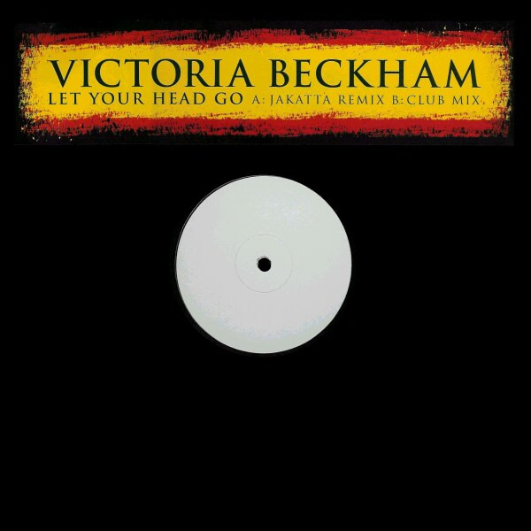 Victoria Beckham – Let Your Head Go (2003, Vinyl) - Discogs