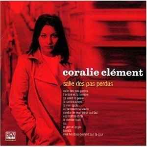 Coralie Clément – Salle Des Pas Perdus (2002, CD) - Discogs