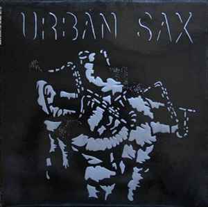 Fraction Sur Le Temps - Urban Sax, Gilbert Artman