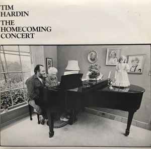 Tim Hardin - The Homecoming Concert album cover