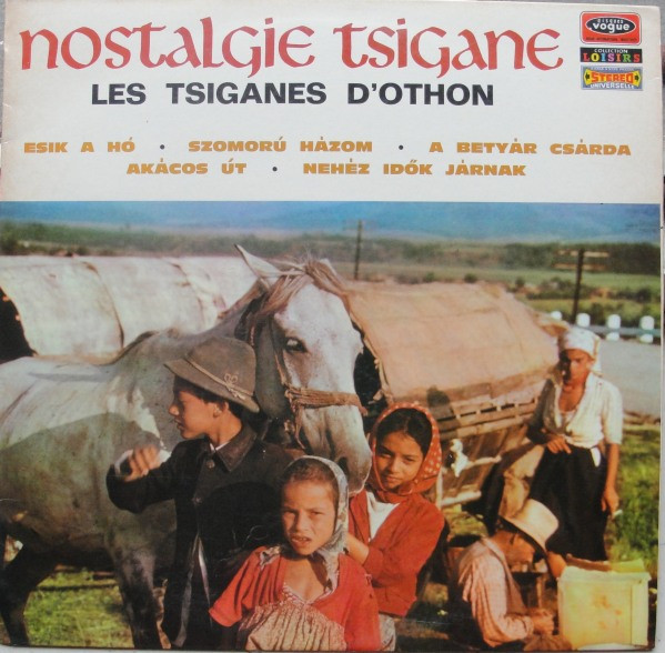 lataa albumi Les Tsiganes D'Othon - Nostalgie Tsigane