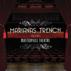 Marianas Trench - Masterpiece Theatre album cover