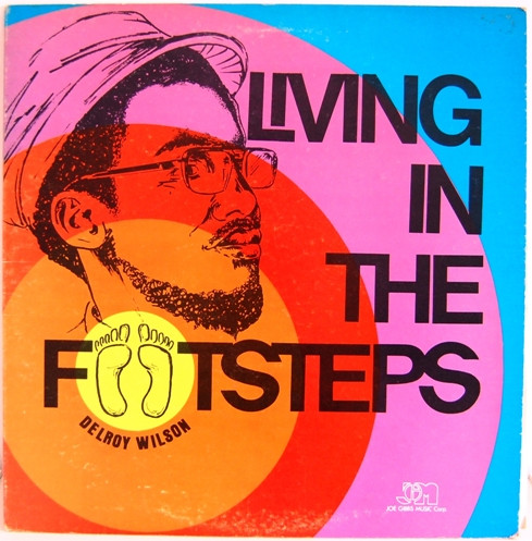 Delroy Wilson – Living In The Footsteps (1981, Vinyl) - Discogs