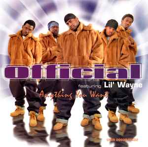 Official feat. Lil' Wayne – Anything You Want (2001, CD) - Discogs