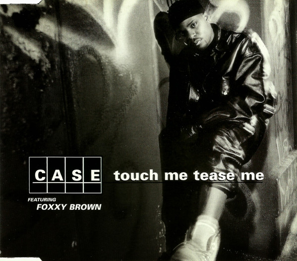 Case – Touch Me Tease Me (1996, Vinyl) - Discogs