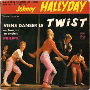 Viens Danser Le Twist - Johnny Hallyday