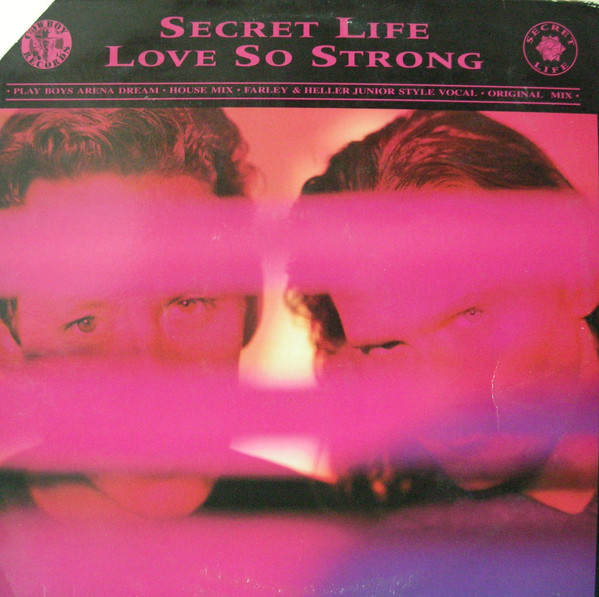 Secret Life – Love So Strong