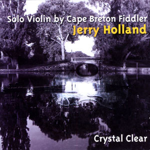 Jerry Holland - Crystal Clear on Discogs