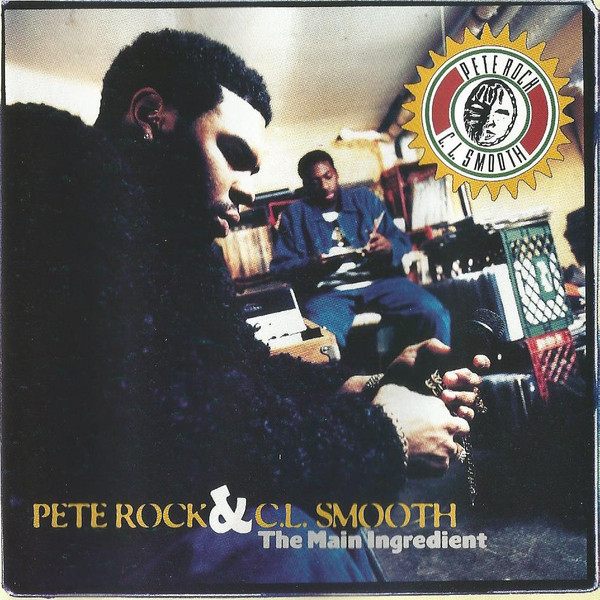 Pete Rock & C.L. Smooth – The Main Ingredient (1994, CD) - Discogs