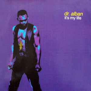 Dr. Alban - It's My Life album cover