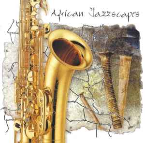Various - African Jazzscapes album cover