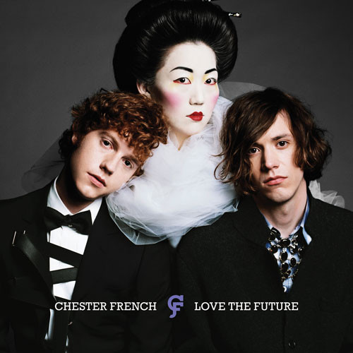 baixar álbum Chester French - Love The Future