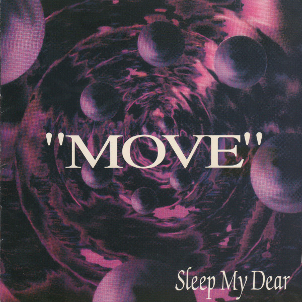 Sleep My Dear – Move (1993, CD) - Discogs