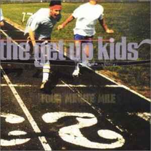 Four Minute Mile - The Get Up Kids