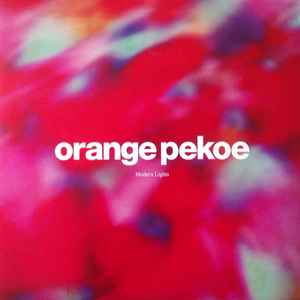 Orange Pekoe – Modern Lights (2003, Vinyl) - Discogs