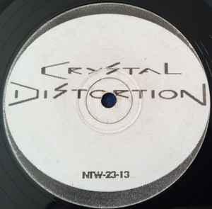 Crystal Distortion - Crystal Distortion
