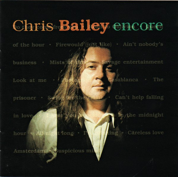 Album herunterladen Chris Bailey - Encore