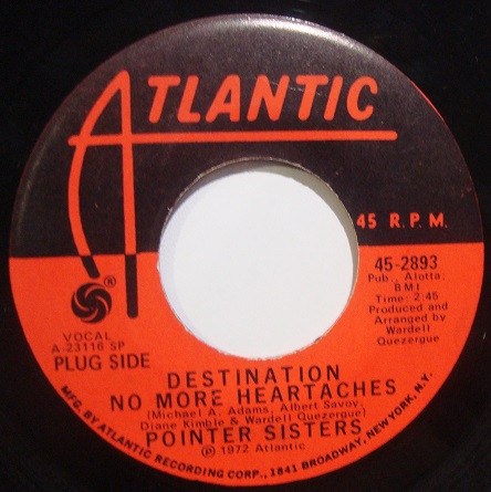 Pointer Sisters - Destination No More Heartaches / Send Him Back