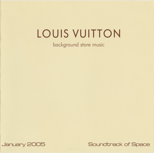 Louis Vuitton Background Store Music (Soundtrack Of Space) (2005