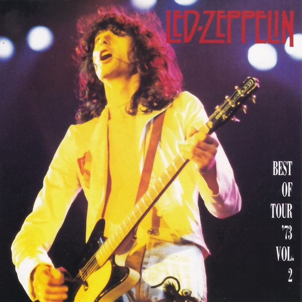 Led Zeppelin – Best Of Tour '73 – Vol. 2 (CD) - Discogs