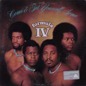 Formula IV – Come And Get Yourself Some (1974, Vinyl) - Discogs