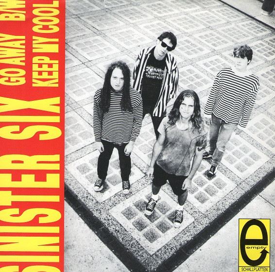 Sinister Six – Go Away / Keep My Cool (1992, Vinyl) - Discogs