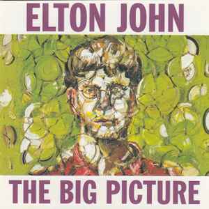 Elton John - The Big Picture, Releases