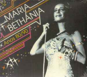 Maria Bethânia - Anos 80/90 album cover