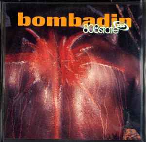 Portada de album 808 State - Bombadin