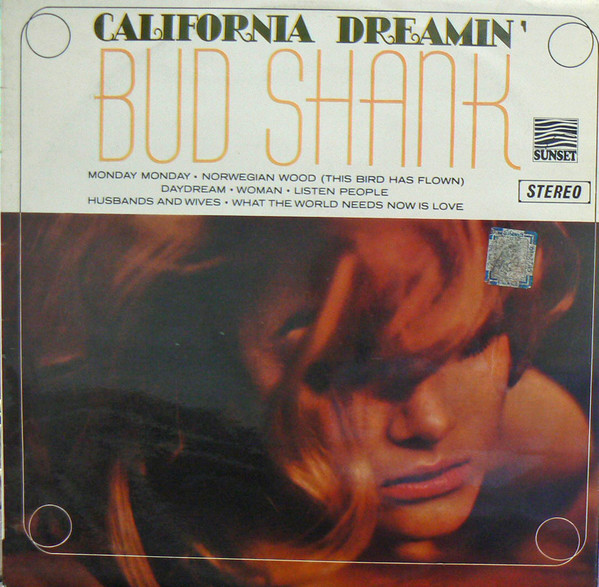 Bud Shank - California Dreamin' | Releases | Discogs