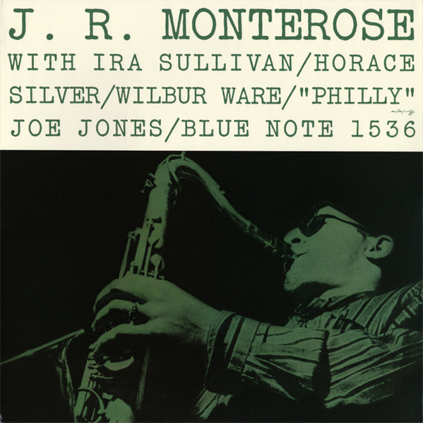 J.R. Monterose - J.R. Monterose | Releases | Discogs