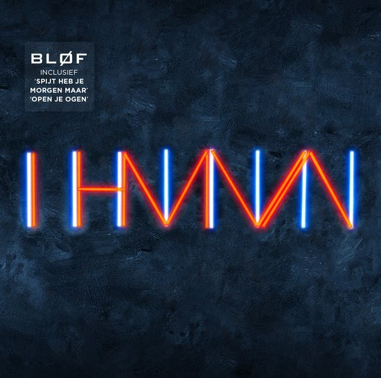 descargar álbum Bløf - In Het Midden Van Alles