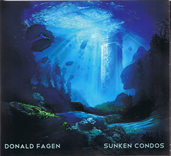 Donald Fagen - Sunken Condos | Releases | Discogs