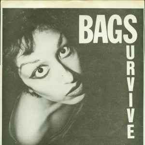 Bags* - Survive