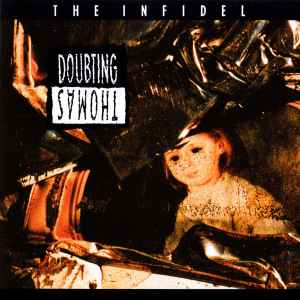 Doubting Thomas - The Infidel album cover