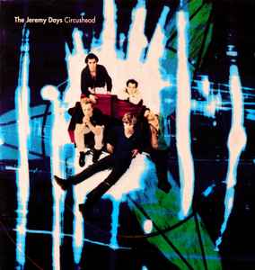 The Jeremy Days - Circushead album cover