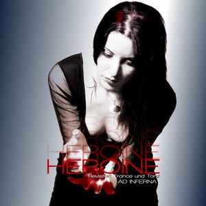 Ad Inferna - Héroïne (Revisited Trance Und Tanz) album cover
