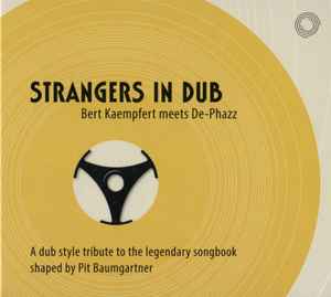 Bert Kaempfert - Strangers In Dub