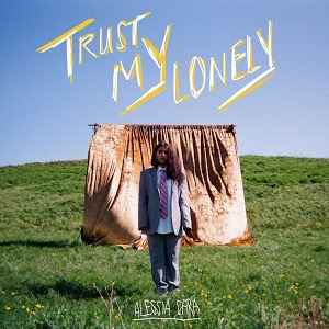 Alessia Cara -  Trust My Lonely album cover