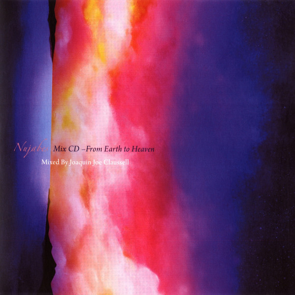 Nujabes / Joaquin Joe Claussell – From Earth To Heaven (Tribute To 