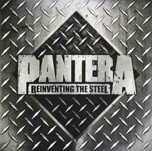 Pantera - Reinventing The Steel