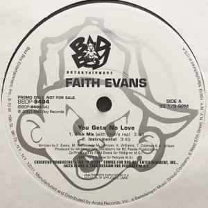 You Gets No Love - Faith Evans