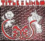 Cover of Title In Limbo, 2014-12-05, CD