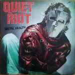 Quiet Riot – Metal Health (1983, Pitman Pressing, Vinyl) - Discogs