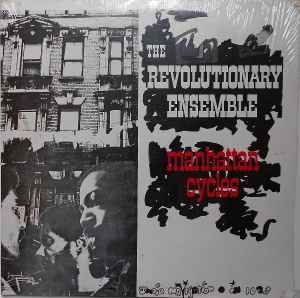 Manhattan Cycles - The Revolutionary Ensemble