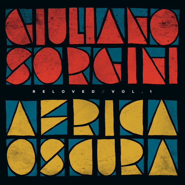 Giuliano Sorgini - Africa Oscura Reloved Vol. 1 | Four Flies Records (FLIES DJ-07)