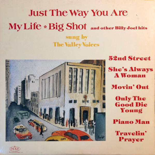 Album herunterladen The Valley Voices - Just The Way You Are My Life Big Shot And Other Billy Joel Hits