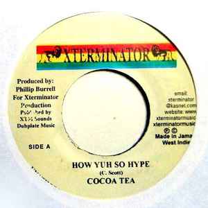 Cocoa Tea - How Yuh So Hype album cover