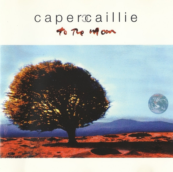 Capercaillie - To The Moon on Discogs